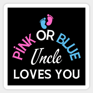 Pink Or Blue Uncle Loves You Gender Reveal Party Sticker